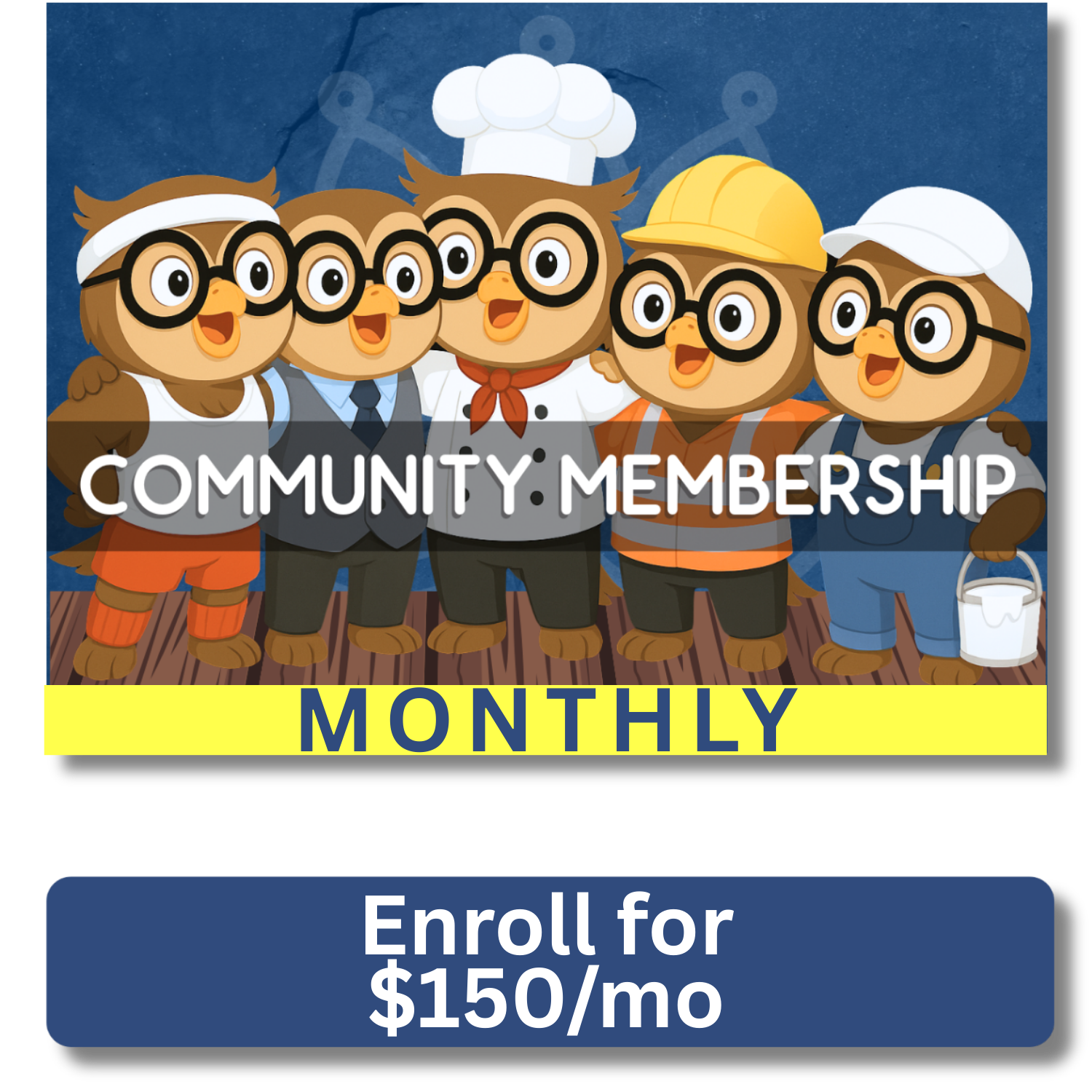 Enroll Community Monthly